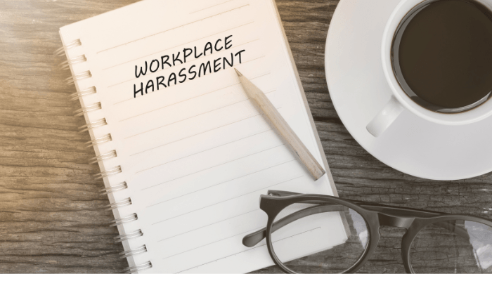 Workplace Harassment